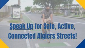 Will You Support Complete Streets in Algiers?