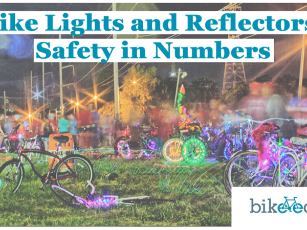 Safety In Numbers: Bicycle Lights and Reflectors