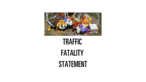 Traffic Fatality Statement