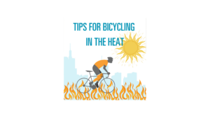 Tips for Bicycling in the Heat